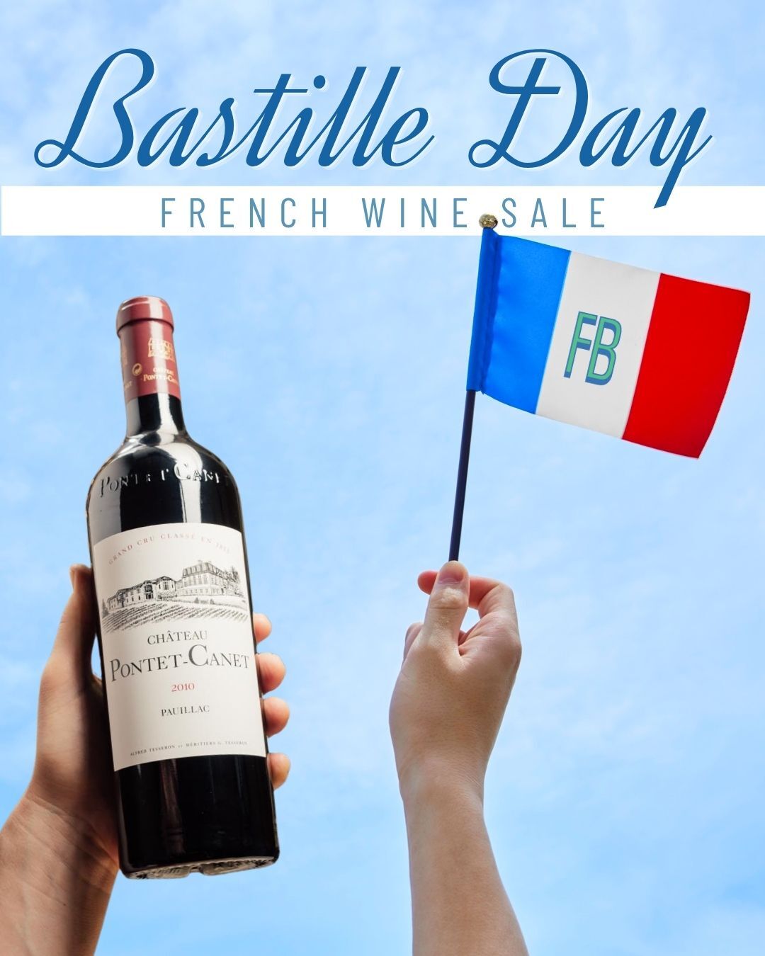 Bastille Day French Wine Sale!